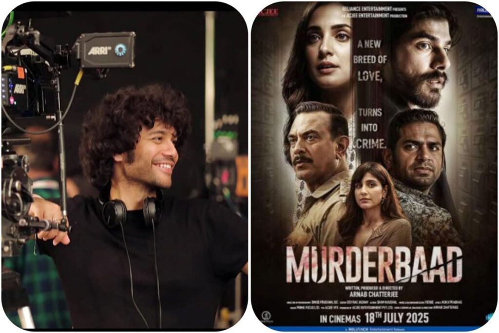 murderbaad movie filmmaker arnab chatterjee hindi cinema